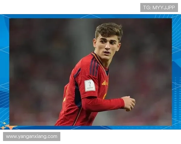 加维：从新星崛起到球队核心的成长之路与未来展望