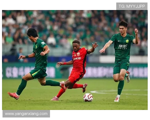 武汉北京对决国安展现足球激情与团队精神的巅峰对抗